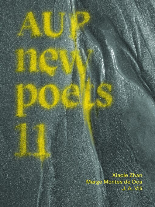 Title details for AUP New Poets 11 by J. A. Vili - Wait list